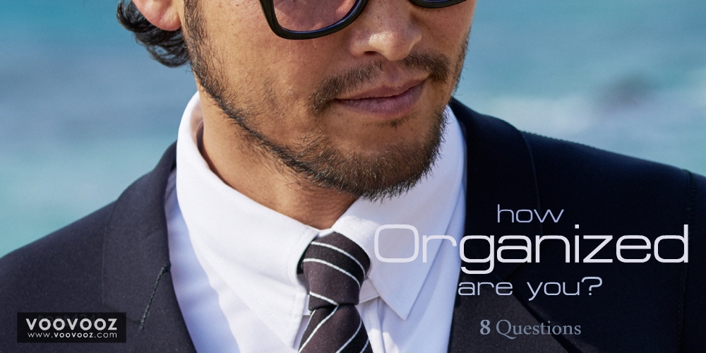 How organized are you?