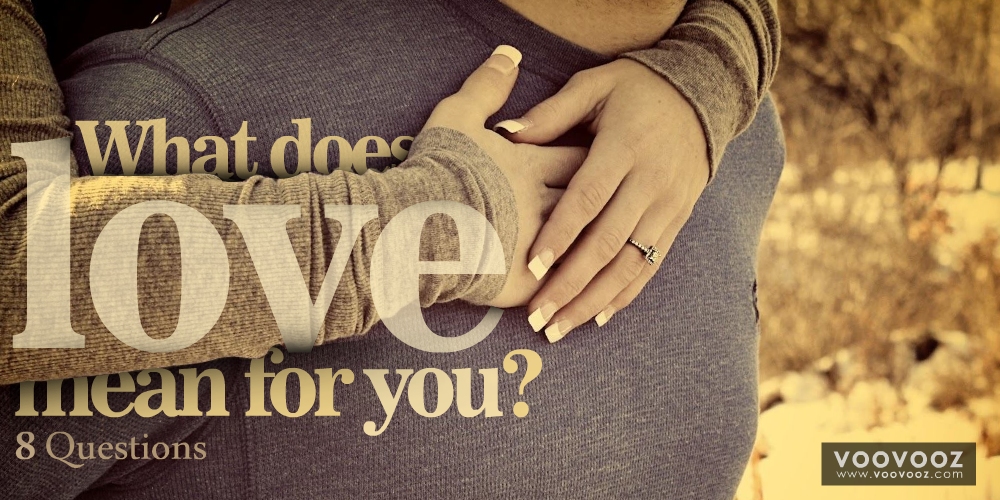 What does love mean for you?