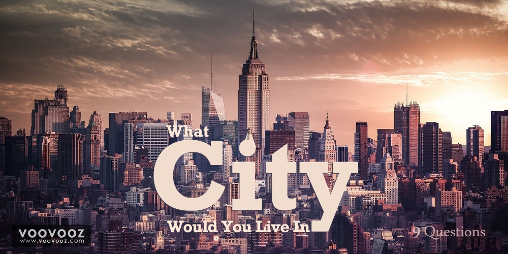 What City Would You Live In